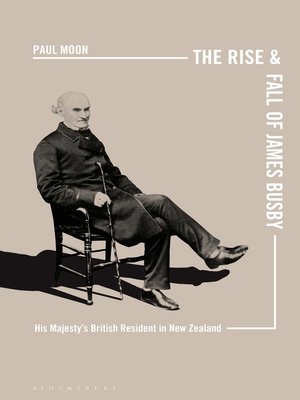 cover image of The Rise and Fall of James Busby